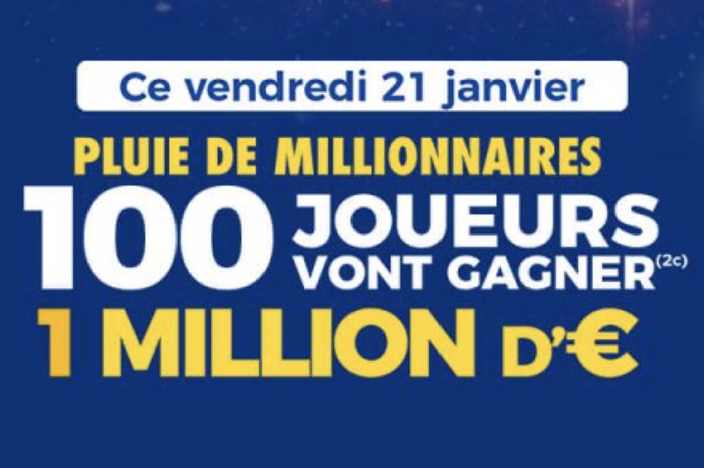 FDJ EuroMillions : 100 joueurs seront millionnaires ce vendredi 3 février,  découvrez pourquoi